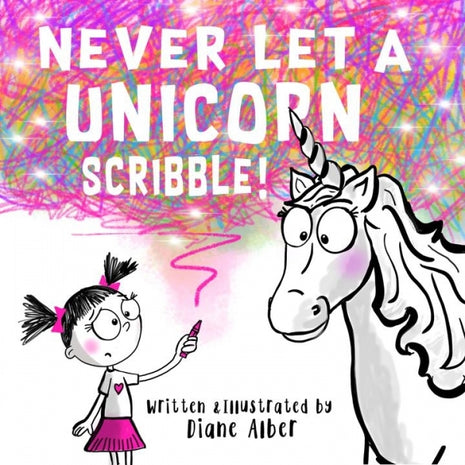 Never Let A Unicorn Scribble