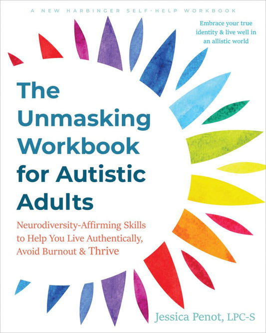 Unmasking Workbook for Autistic Adults