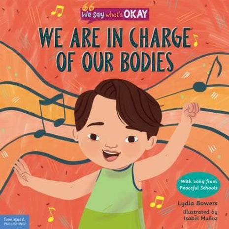We are in Charge of Our Bodies