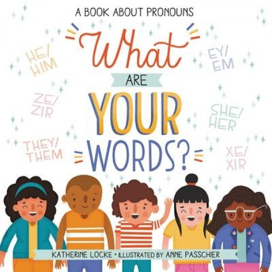 What are Your Words?