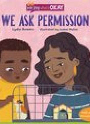 We Ask Permission