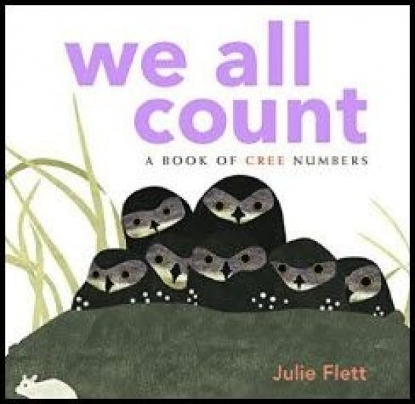 We All Count<br>A Book of Cree Numbers