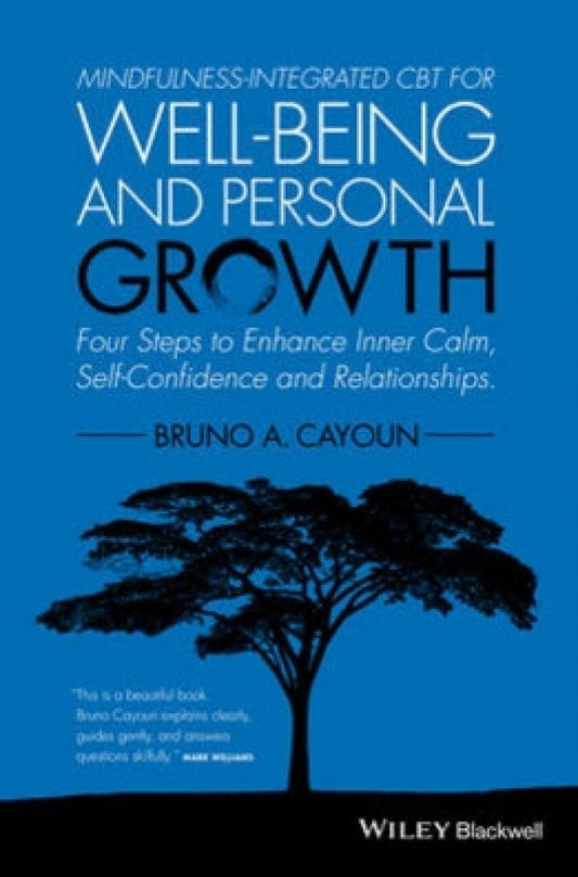 Mindfulness-Integrated CBT for Well-being and Personal Growth