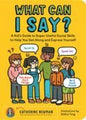 What Can I Say? Social Skills Ages 5+