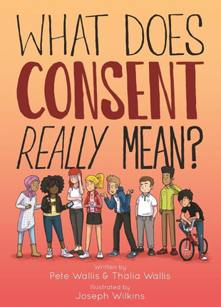 What Does Consent Really Mean