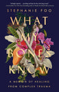 What My Bones Know: Complex PTSD