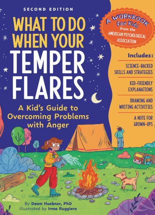 What To Do When Your Temper Flares 2nd Edition