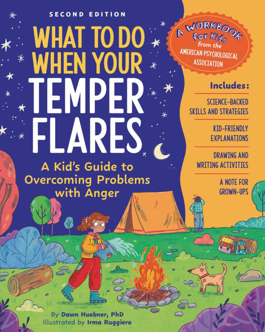 What To Do When Your Temper Flares 2nd Edition