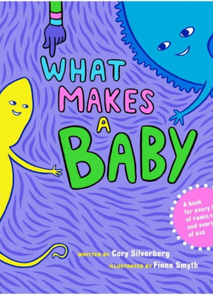 What Makes a Baby?