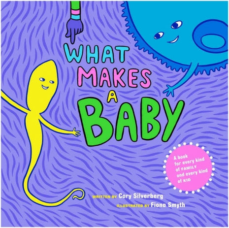 What Makes a Baby?