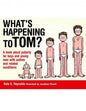 What's Happening to Tom?