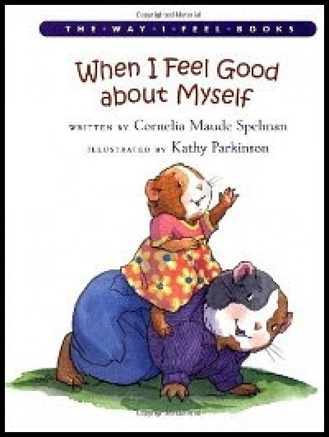 When I Feel Good About Myself