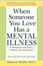 When Someone You Love Has A Mental Illness