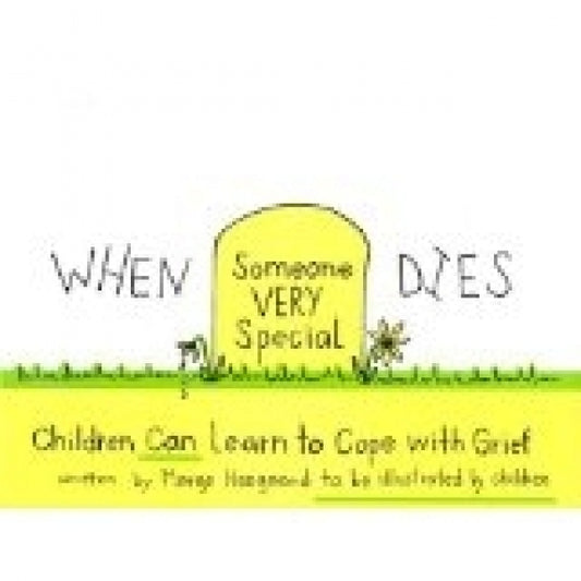 When Someone Very Special Dies