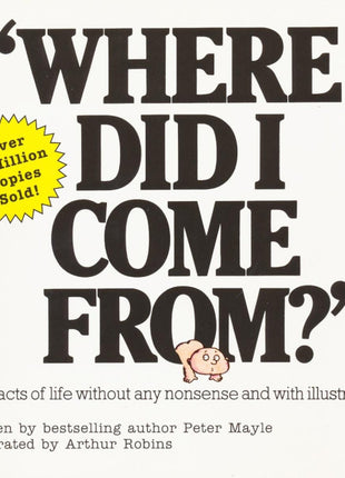 Where Did I Come From?