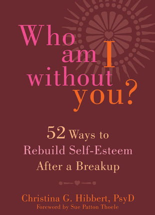 Who Am I Without You?