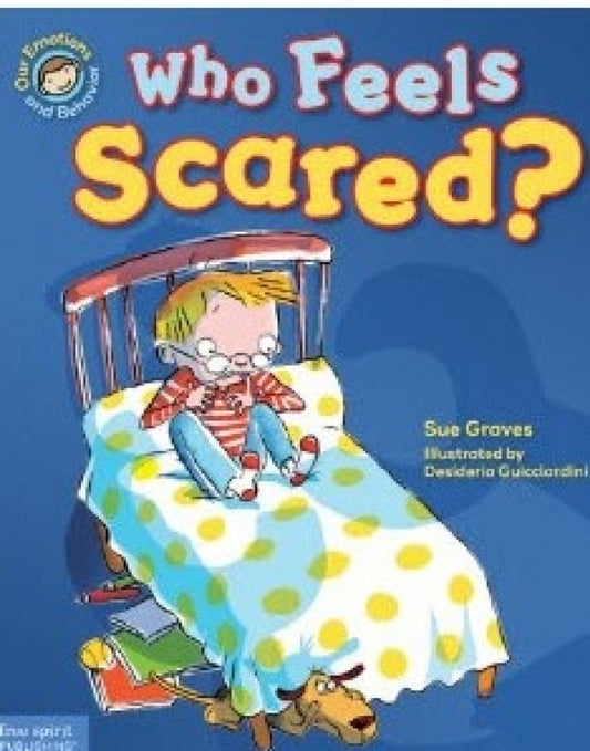 Who Feels Scared?