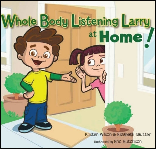 Whole Body Listening Larry at HomeÂ©