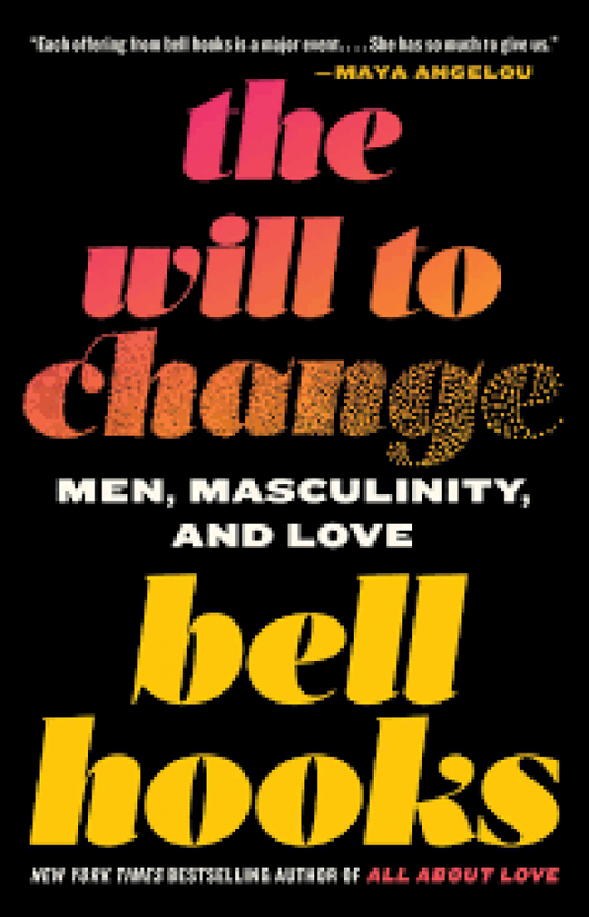 Will to Change (For Men)