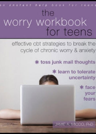 Worry Workbook for Teens