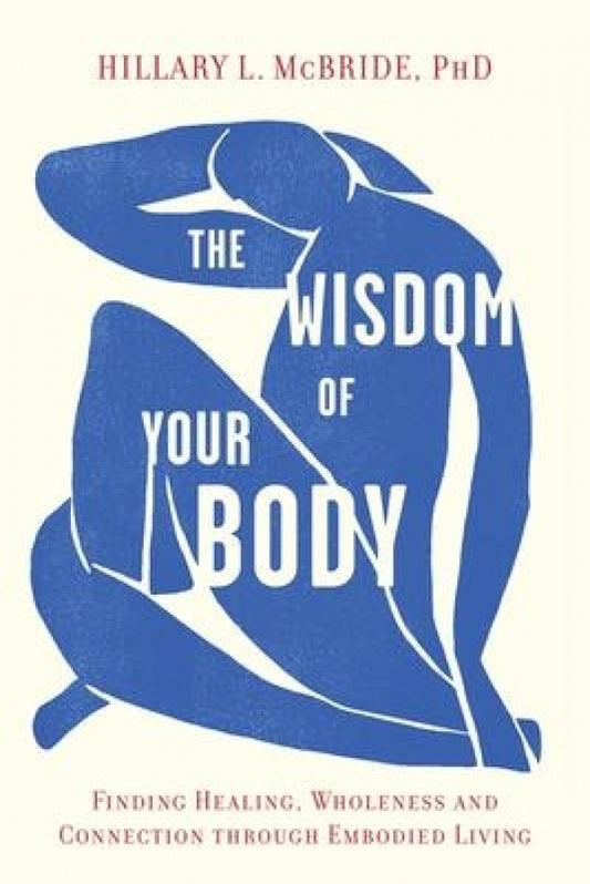 Wisdom Of Your Body