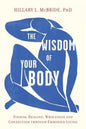 Wisdom Of Your Body