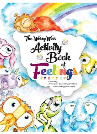 The WorryWoos Activity Book of Feelings