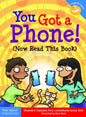 You Got A Phone (Now Read This Book)