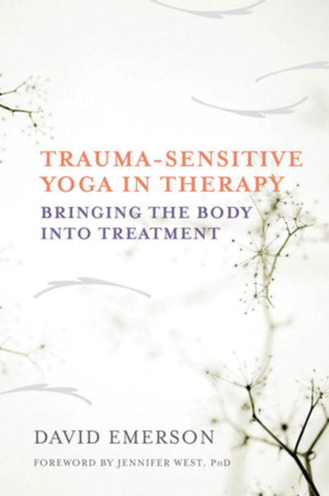 Trauma Sensitive Yoga in Therapy