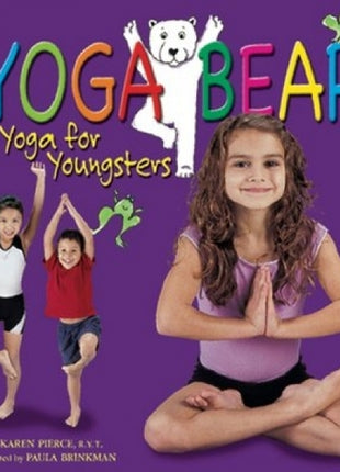 Yoga Bear: Yoga For Youngsters