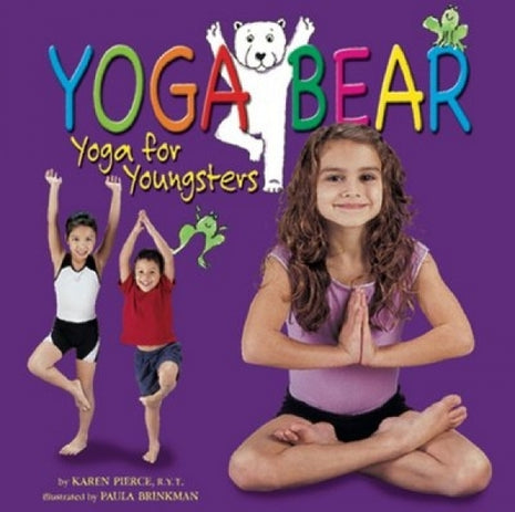 Yoga Bear: Yoga For Youngsters