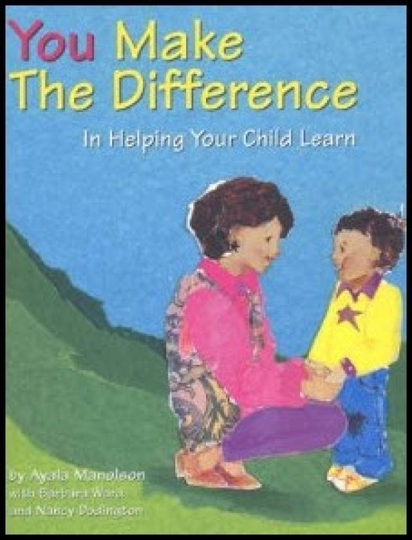 You Make The Difference In Helping Your Child Learn