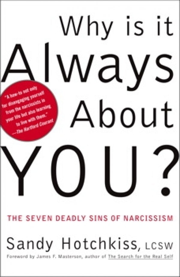 Why is it Always About You?